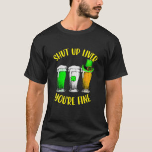 Camiseta Cállate Hígado, estás bien, Dr.
