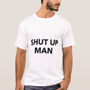 Camiseta Cállate Hombre Dice Joe Biden A Donald Trump 