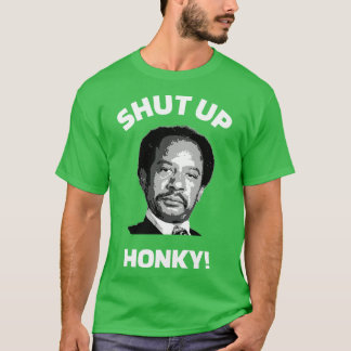 Camiseta Cállate Honky Los Jeffersons Tv Hoodie