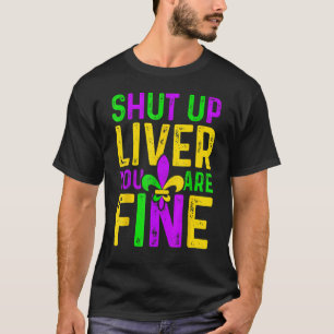 Camiseta Cállate la boca, eres el Festival del Mardi Gras d