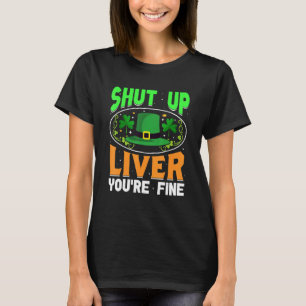 Camiseta Cállate la vida, estás bien divertido el día de Sa