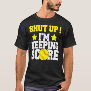 Camiseta Cállate, mantengo la puntuación del regalo de Soft