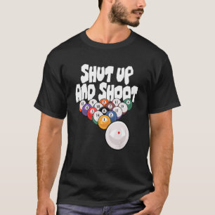 Camiseta Cállate Y Dispara A Billards Pool Player Snooker C
