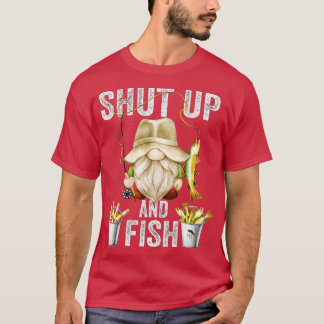 Camiseta Cállate Y Gnome De Pescado Para Hombres Abuelo Y G