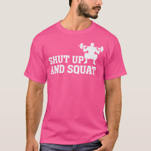 Camiseta Cállate Y Squat Funny Gym Fitness Cita Lifting