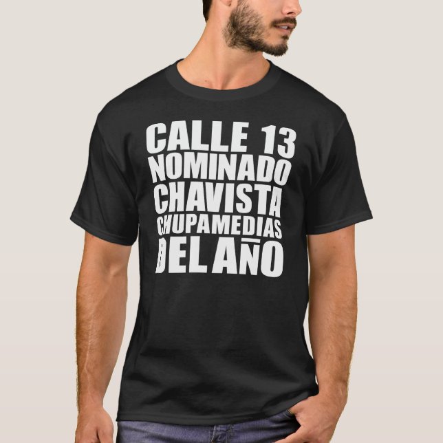 CAMISETA CALLE 13_CHUPAMEDIAS (Anverso)