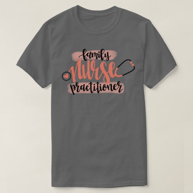 Camiseta Calligraphy Family Nurse Practitioner Sthethoscope (Diseño del anverso)