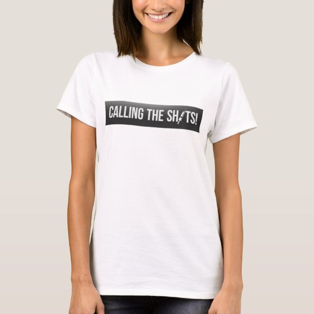 Camiseta Calling the Shots Medical Professional T-Shirt (Anverso)