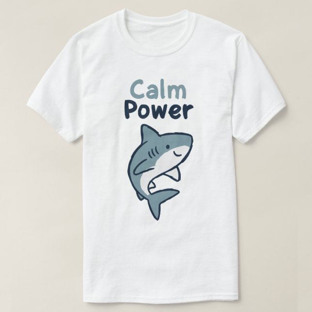 Camiseta Calm Power Shark (Diseño del anverso)