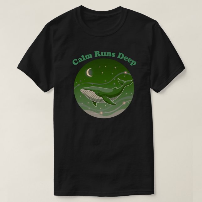 Camiseta Calm Runs Deep Minimal Whale Ocean Mindfulness (Diseño del anverso)
