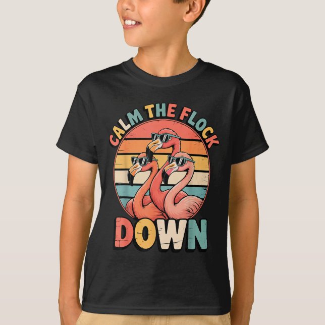 Camiseta Calm The Flock Down Flamingo  (Anverso)