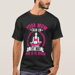 Camiseta Calma en la esterilla Caos en la minivan Mamá yoga