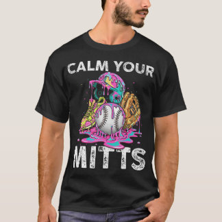Camiseta Calma tus mitones béisbol helado goteo cruzado