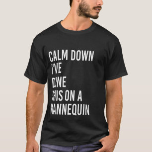 Camiseta Cálmate, he hecho esto en una pintura graciosa de 