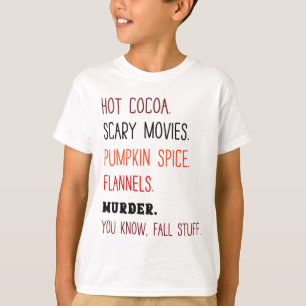 Camiseta Calor Cacao Miedo Películas Calabaza Spice Flanels
