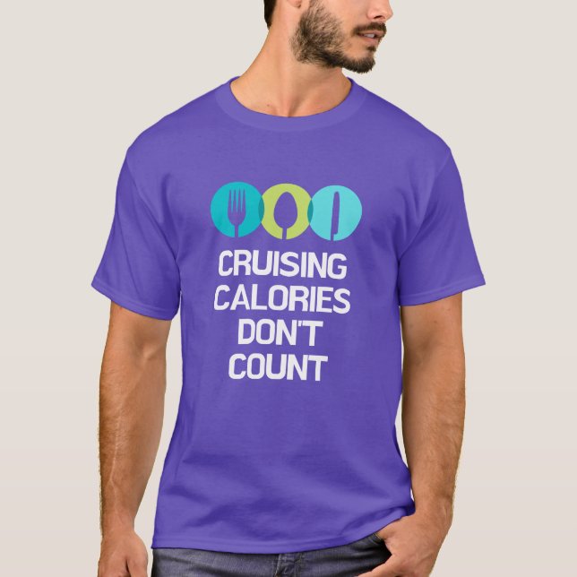 Camiseta Calorías de crucero no cuentan curiosos cruceros (Anverso)