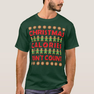 Camiseta Calorías de Navidades feos no cuentan pan de jengi