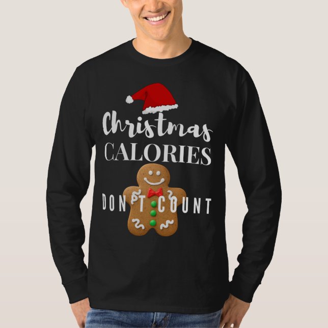 Camiseta Calorías de navidades no cuentan hombre de pan de  (Anverso)