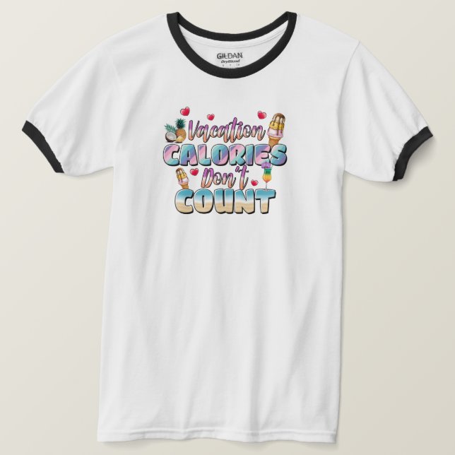 Camiseta Calorías de vacaciones no cuentan el té de la play (Anverso del diseño)