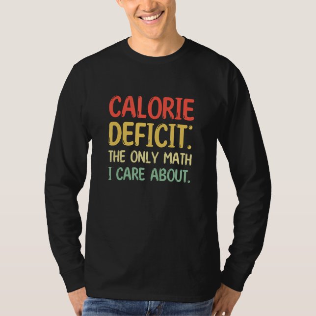 Camiseta Calorie Deficit Fitness Nutrition (Anverso)