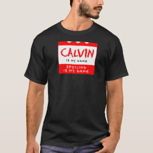 Camiseta Calvin Es Mi Nombre Personalizado De Apodos Person