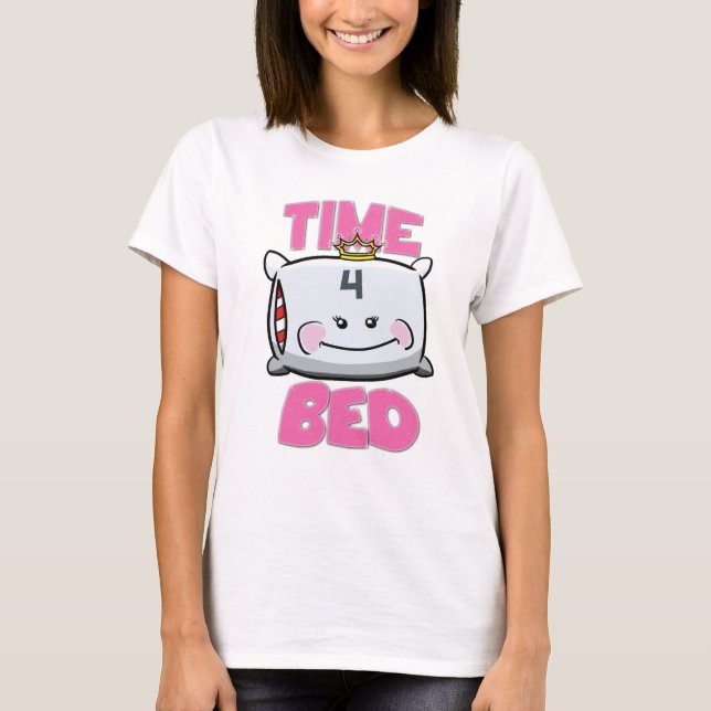 Camiseta CAMA del tiempo 4 - princesa Edition (Anverso)