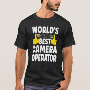 Camiseta Cámara con el mejor operador de cámara del mundo