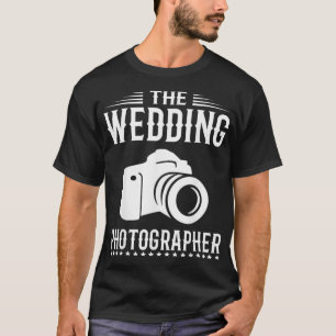 Camiseta Cámara de fotografía divertida del fotógrafo Boda