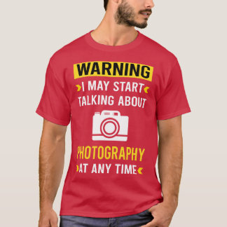 Camiseta Cámara fotográfica de advertencia