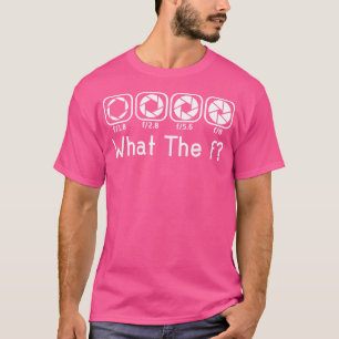 Camiseta Cámara Objetivo Diafragma F Qué Fotografía Cámara