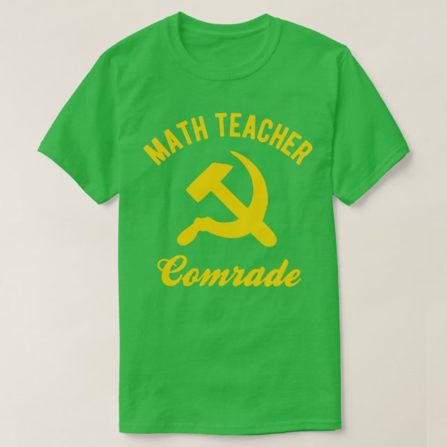 Camiseta Camaradas del profesor de matemáticas comunista (Diseño del anverso)