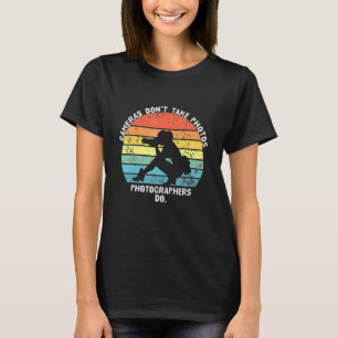 Camiseta Cámaras de chicas no toman fotos diciendo fotograf