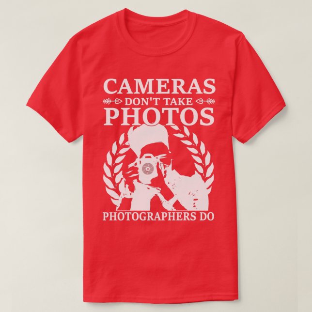 Camiseta Cámaras no toman fotos diciendo fotografía (Diseño del anverso)