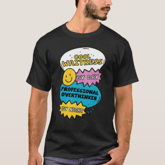 Camiseta Camarera Genial De Día Pensadora Excesiva Profesio