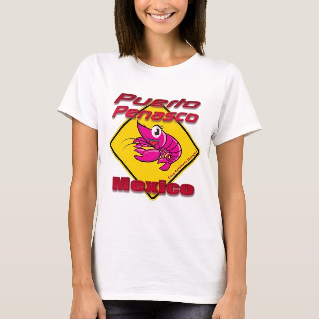 Camiseta Camarón que cruza Puerto Penasco México (Anverso)