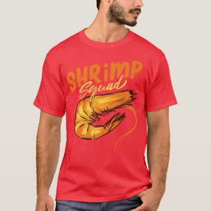 Camiseta Camarones Squad Ironic Dice Comer Marisco