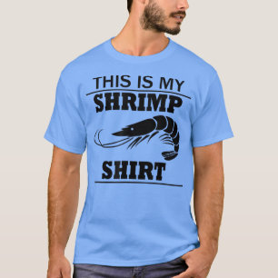 Camiseta Camarones y langostinos amantes de la alimentación