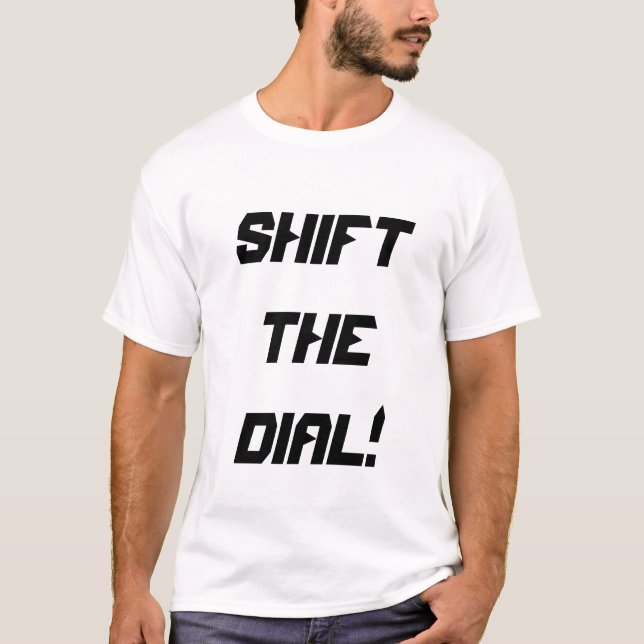 Camiseta ¡cambia el dial! (Anverso)