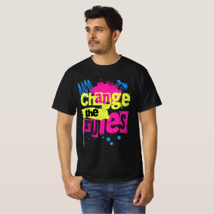 Camiseta Cambia las Reglas Graffiti Arte Callejero Grunge A
