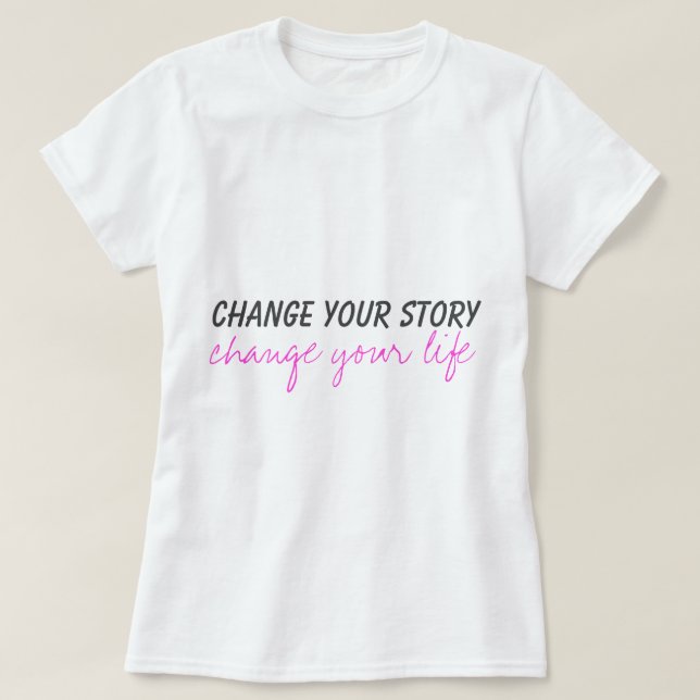 Camiseta cambia tu historia (Diseño del anverso)
