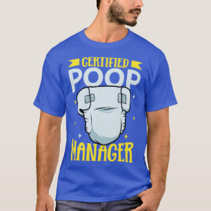 Camiseta Cambiador de pañales de administrador de poop cert