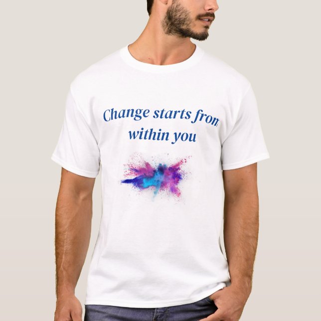 Camiseta Cambiar desde dentro (Anverso)