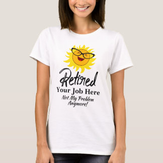 Camiseta Cambiar el trabajo de ocupación de empleo retirado