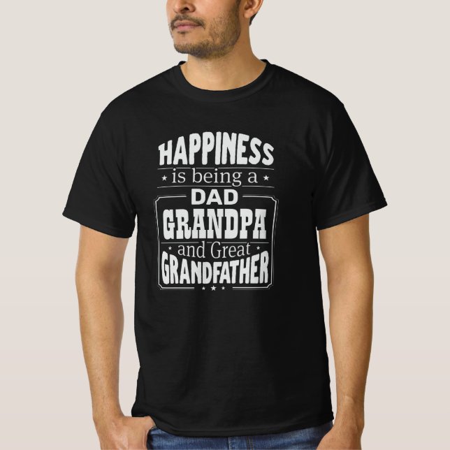 Camiseta Cambiar papá y abuelo, gran abuelo de la felicidad (Anverso)