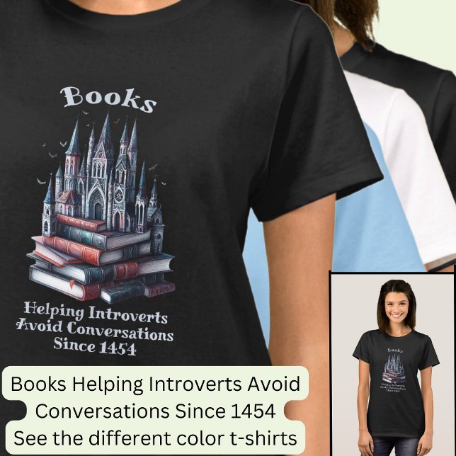 Camiseta Cambiar texto, libros que ayuden a los introvertid (Subido por el creador)