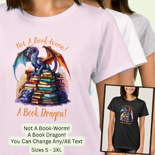 Camiseta Cambiar texto - ¡No es un gusano de libro! ¡Un Dra