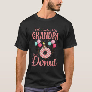 Camiseta Cambiaré a mi abuelo por un donut
