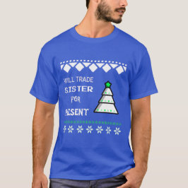 Camiseta Cambiaré hermana por regalo