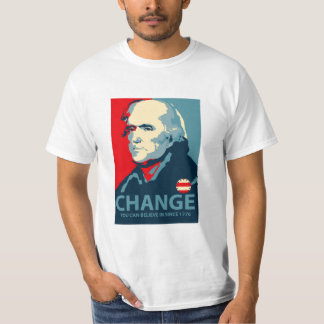 Camiseta ¡Cambio de Thomas Jefferson que usted puede creer