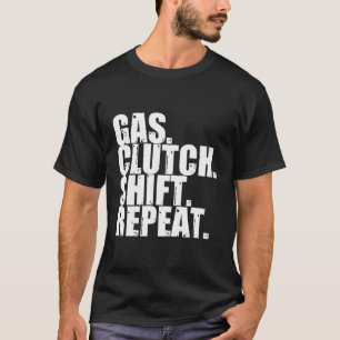 Camiseta Cambio del embrague del gas Repetir la maniobra ma